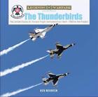 The Thunderbirds: The United States Air Force's Flight Demonstration Team, 1953 