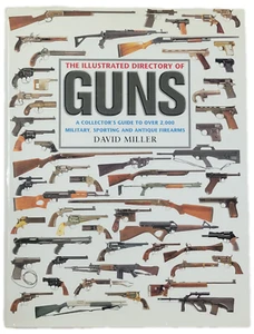 The Illustrated Directory of Guns - Picture 1 of 3