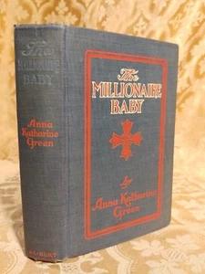 1905 The Millionaire Baby by Anna Katharine Green Decorated Binding Antique Book - Picture 1 of 2