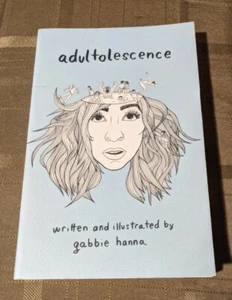 Adultolescence by Gabbie Hanna (2017, Trade Paperback) - Imagen 1 de 5