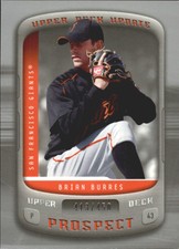 2005 (GIANTS) Upper Deck Update Silver #106 Brian Burres PR /450