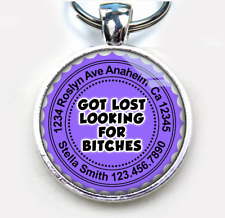 Got Lost Looking For Bitches Lavender custom cute 11 colors pet dog cat tag id