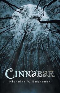 Cinnabar - Nicholas W Bochenek Book