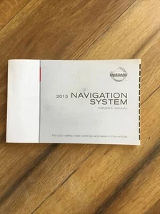 2013 NISSAN NAVIGATION SYSTEM OWNERS MANUAL BOOK 8NAV-N - Picture 1 of 3