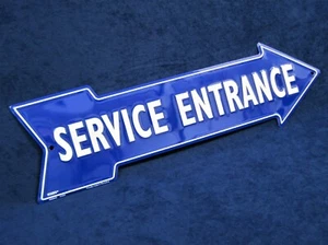 SERVICE ENTRANCE *US MADE* Embossed Metal Arrow Sign - Man Cave Garage Bar Décor - Picture 1 of 9