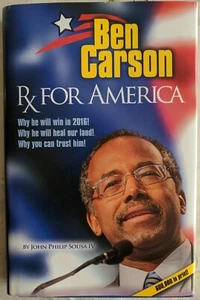 SIGNED Ben Carson Rx for America:Rx for America by John Philip Sousa (2015) VG  - Picture 1 of 3