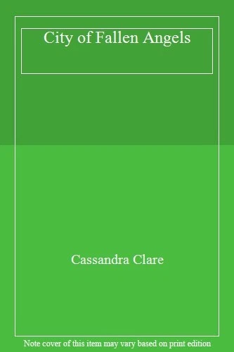City of Fallen Angels-Cassandra Clare, 9781406354874 - Image 1 of 1