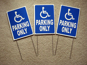 (3) HANDICAP PARKING ONLY w/Symbol  8" x12" Plastic Coroplast Signs with Stakes
