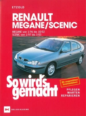 RENAULT SCENIC 1, 1996-02 Reparaturanleitung So wirds gemacht Reparatur-Handbuch - Bild 1 von 3