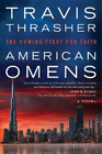 Travis Thrasher American Omens (Paperback)