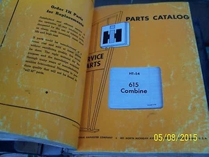 INTERNATIONAL 615 COMBINE PARTS MANUAL - Picture 1 of 3