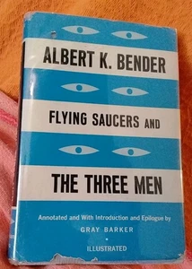 Flying Saucers And The Three Men. First Edition 1962 HC DJ - Picture 1 of 15