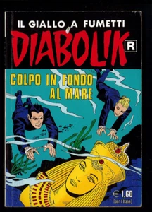 Diabolik R n.491 Colpo in fondo al Mare Ottimo Ed.Astorina 2002 ▓ - Picture 1 of 1