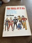 The Thrill Of It All -A Pictorial History Of The B-Western SC Alan Barbour 1971