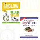 Blood Sugar Diet Slim Glow, 8-Week Blood Sugar Diet 2 Books Collection Set