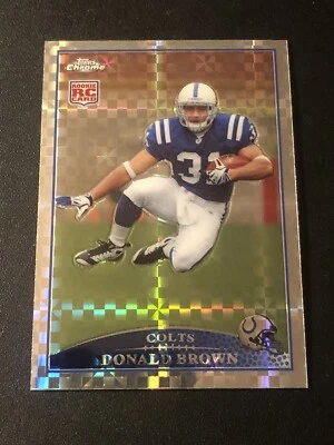 2009 Topps Chrome Retail X-Fractor Donald Brown #TC150 Rookie RC - Image 1 of 2
