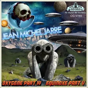 7" JEAN-MICHEL JARRE Oxygene Part IV / Equinoxe Part V OLD GOLD UK 1988 like NEW - Bild 1 von 3