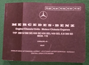 Mercedes Benz Mod. 116 Catalog K 03/81 TYP280 S/280 SE/450 SEL/450 6.9/300 SD - Picture 1 of 6