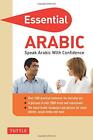 Essential Arabic: Speak Arabic with Confidence! (Essential Phrase Boo) by Fethi 