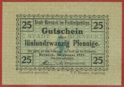 1. 1. 1917 STADT BERNECK 25 25 PFENNIGE GUTSCHEIN CU - Image 1 of 2