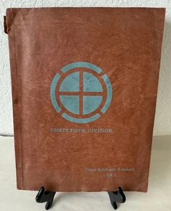 1941 35th Thirty Fifth Infantry Division WW2 Yearbook Camp Robinson Arkansas - Picture 1 of 14
