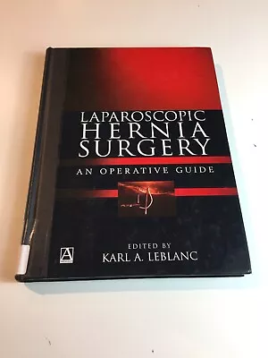 Laparoscopic Hernia Surgery An operative Guide - Image 1 of 4