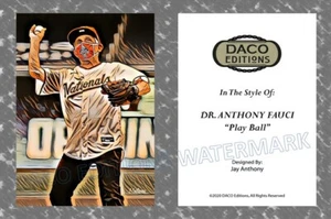 2020 Dr. Anthony Fauci "Play Ball" DACO Editions Art Style Baseball Card - Picture 1 of 1