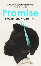Promise - Rachel Eliza Griffiths - 9781399809825 PORTOFREI