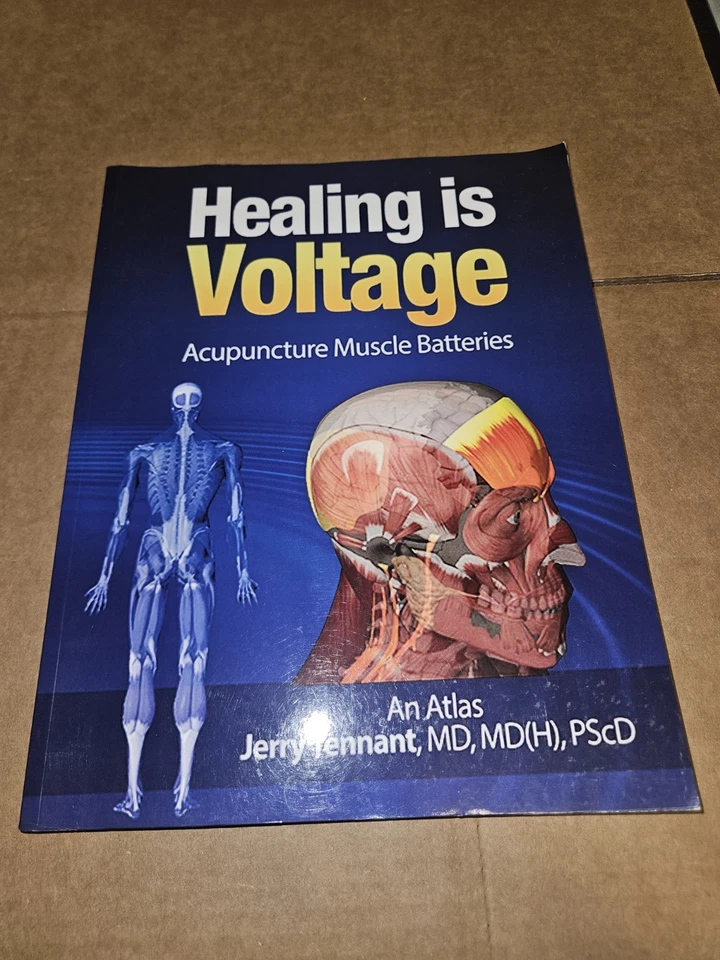 Healing is Voltage: Acupuncture Muscle Batteries by MD Tennant, Jerry L:  Book - Image 1 of 4