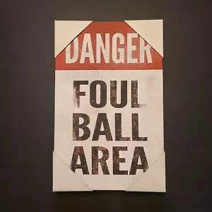 Baseball Wall Art Mancave "Danger Foul Ball Area" 14"X9" New Free Shipping🆓️📬 - Picture 1 of 4