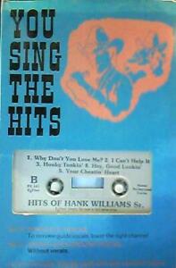 You Sing the Hits Hank Williams Sr.