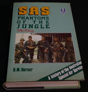 SAS Phantoms of the Jungle: A History Australian Special Air Service DM Horner - Picture 1 of 7