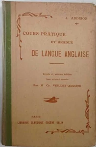 Cours pratique et gradué de langue anglaise | J.Addison | Bon état - Picture 1 of 1