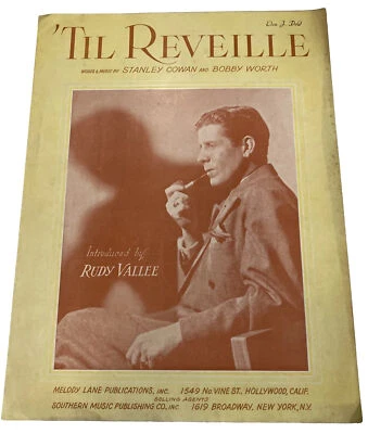 Partituras Til Reveille de Cowan & Worth introducidas por Rudy Vallee 1941 Foto 1 de 4