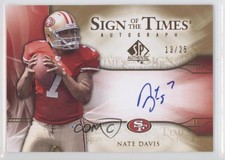 2009 SP Authentic Sign of the Times Gold /25 Nate Davis #ST-ND Rookie Auto RC