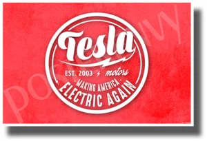 Tesla Making America Electric Again - NUEVO Póster Humoroso Coche Eléctrico - Imagen 1 de 1