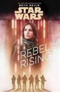 Star Wars Rebel Rising - Picture 1 of 1