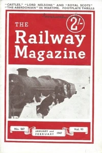 THE RAILWAY MAGAZINE, JAN/FEB 1947, Vol-93, No-567, UK - Picture 1 of 7