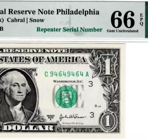 2003A $1 Federal Reserve note REPEATER Serial Number 94649464 Philadelphia PMG - Picture 1 of 3