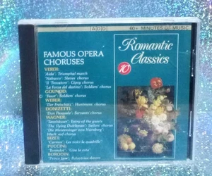 (2-1397) "ROMANTIC CLASSICS, VOLUME 10 OF 10: FAMOUS OPERA CHORUSES" CD / 1988 - Picture 1 of 7