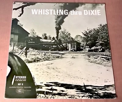 WHISTLING THRU DIXIE Train Sounds MOBILE FIDELITY MF 6 1966 SEALED LP MFSL - Изображение 1 из 2