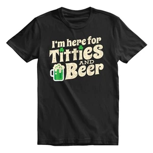 Camiseta Top Here For Titties & Beer Día de San Patricio para Hombre y Mujer - Imagen 1 de 9