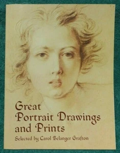 Great Portrait Drawings And Prints World Famous Art Carol Belanger Grafton Book - Picture 1 of 3