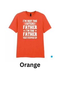 Stepdad T Shirt S/M/L/XL/XXL In Various Colours - Picture 1 of 8