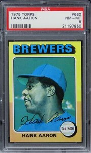 1975 Topps Hank Aaron HOF #660 PSA 8 NM-MT