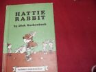 Hattie Rabbit (An Early I Can Read Book) By Dick Gackenbach - Hardcover **Mint**