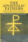 Apostolic Fathers, a New Translation and Commentary : First and Second Clemen...