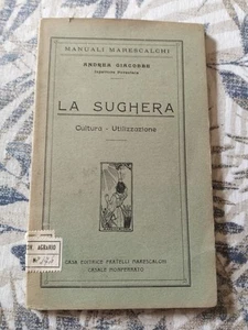 La Sughera, Manuali Marescalchi,Casale Monferrato,1923,Figurato - Foto 1 di 10