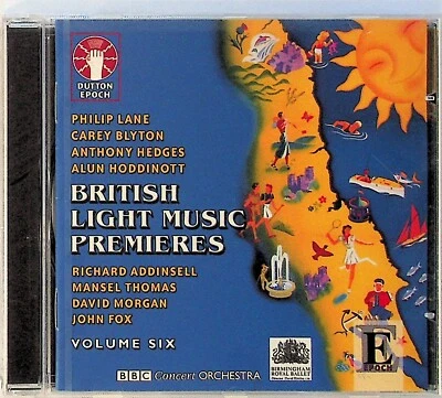 British Light Music Premieres -Volume Six (CD -NEW) Barry Wordsworth (Dutton)  - Image 1 of 2