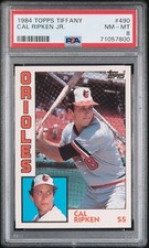 1984 Topps Tiffany Cal Ripken Jr. #490 PSA 8 NM-MT